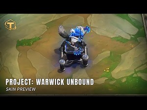 PROJECT: Warwick Unbound Preview || Teamfight Tactics