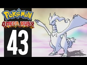 Pokemon Omega Ruby - Part 43 - Catching Reshiram (Gameplay Walkthrough)