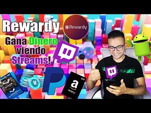 Rewardy app para Ganar Dinero viendo Streams