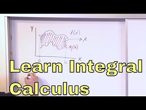 01 - Calculate the Area Between Two Curves, Part 1 (Integral Calculus 1)