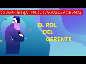 EL ROL DEL GERENTE