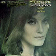 Walter Jackson - Welcome Home: The Many Moods Of Walter Jackson