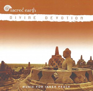 Sacred Earth - Divine Devotion