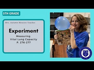 G05 - Experiment: Measuring Vital Lung Capacity