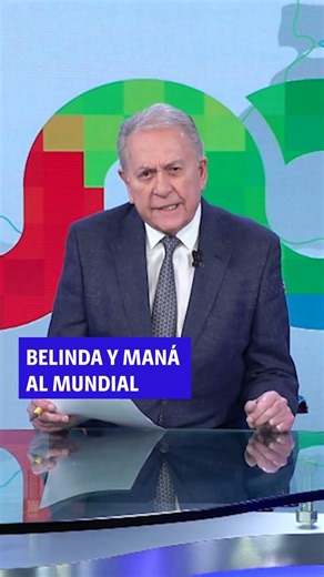 Belinda, Maná y "El Potrillo" encenderán la inauguración del Mundial 2026