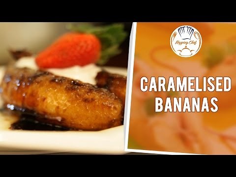 How To Make Caramelised Bananas By Chef Michael