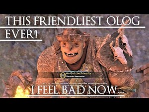 Shadow of War: Middle Earth™ Unique Orc Encounter & Quotes #40 THE FRIENDLIEST OLOG EVER!