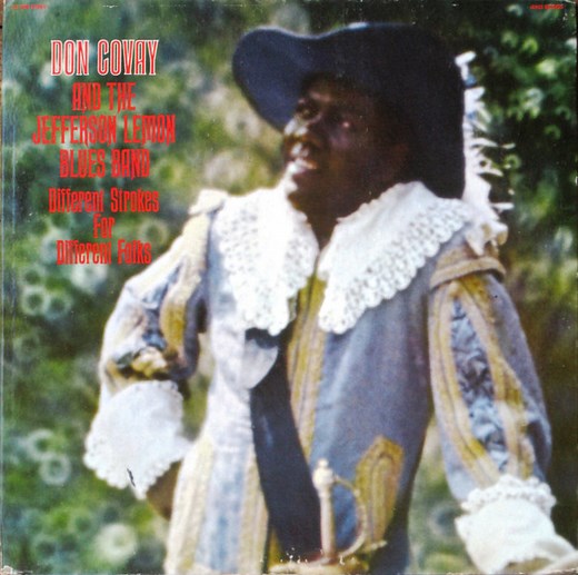 Don Covay And The Jefferson Lemon Blues Band - Different Strokes For Different Folks