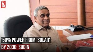 5.8K views · 101 reactions | 50% POWER FROM 'SOLAR' BY 2030: SUDIN | Prudent Media | Facebook