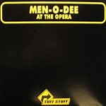 Men-O-Dee - At The Opera