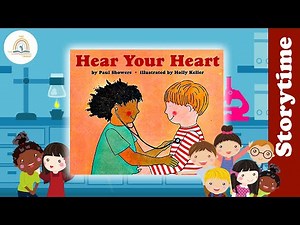 HEAR YOUR HEART by Paul Showers ~ Kids Book Storytime, Read Aloud for Kids, Bedtime Story