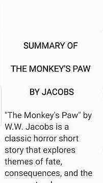 The Monkey's Paw Summary