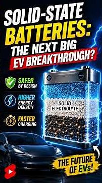Solid-State Batteries: The Next Big EV Breakthrough? 🔋⚡