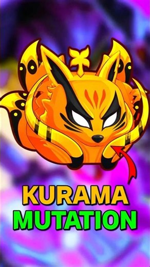 New Kurama Mutation Of Kitsune (Naruto Update)?!?