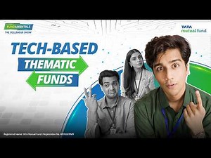 Tech-Based Thematic Funds Explained | FUNDamentals – The Colleagues Show | Tata Mutual Fund