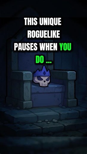 THIS UNIQUE ROGUELIKE PAUSES WHEN YOU DO...