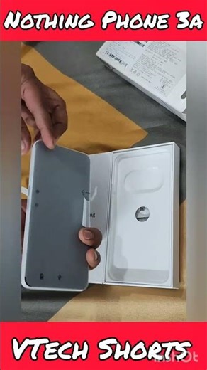 Nothing Phone 3A ⚡ Unboxing First Look 💥😱 #vtechshorts #nothingphone3a #trending #viral #shorts