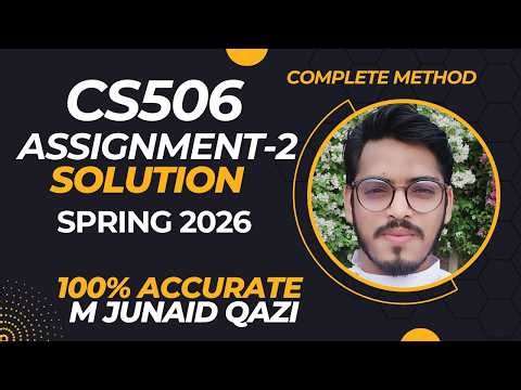 CS506 Assignment 2 Solution Spring 2026 | 100% Correct | Virtual University | by M Junaid Qazi