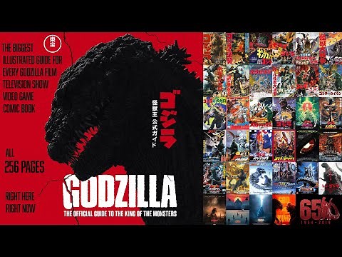 Godzilla: The Ultimate Illustrated Guide to Every Film, Television Show, Video Game, and Comic