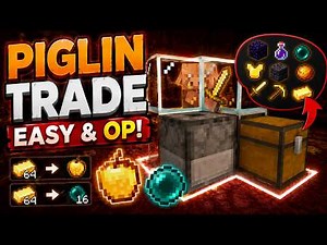 FULL 1.21 PIGLIN BARTERING FARM (100% Automatic)