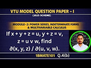 Jacobian ∂(x,y,z)/∂(u,v,w) | Q4(b) | Model Paper-I 2025 | VTU 1BMATE101