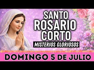 Santo Rosario De Hoy Domingo 5 Jul ✨Gloriosos| Fe Inquebrantable y Esperanza|Rosario la Virgen María