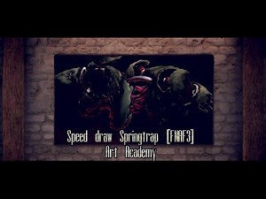 Speed drawing ~ Springtrap [FNAF 3] Art Academy
