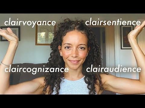 The 4 "CLAIRS" of intuition