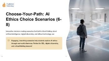 Choose-Your-Path: AI Ethics Choice Scenarios (6-8) (Google Slides   PPT)