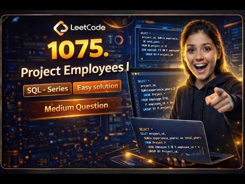 Leetcode 1075. Project Employees I | SQL - Series | Easy Solution
