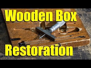 Antique Wooden Tool Box Restoration