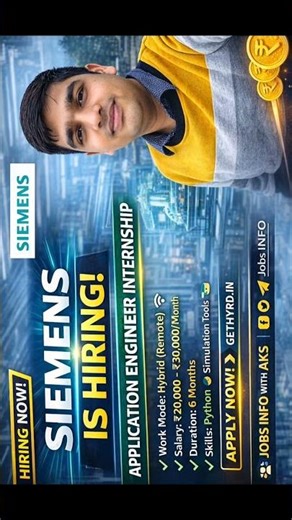 Siemens Hiring Application Engineer Internship 2026 | ₹30K Salary | Remote | JOBS INFO WITH AKS