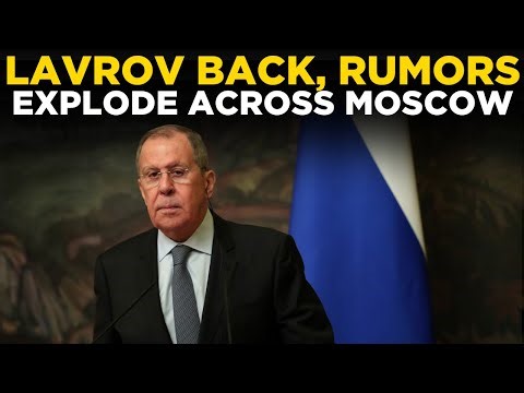 LAVROV Speech LIVE | Russian Foreign Minister Back After Ouster Rumours, Delivers Update