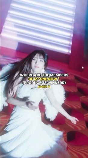 Where Are The Members Of IZ*ONE Now? (Part 1) #kpop #izone #produce48 #ive #lesserafim #chaewon