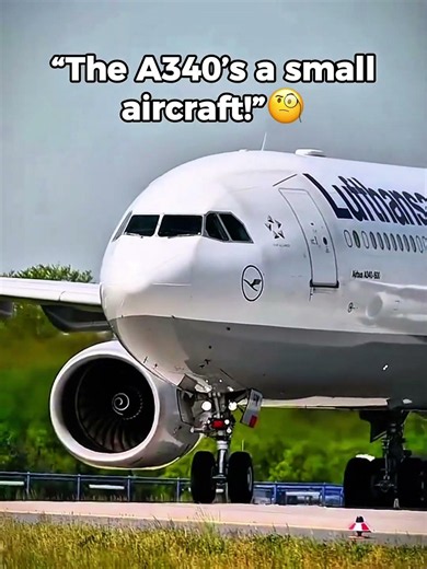 The Airbus A340’s true size!🤯✈️🚀