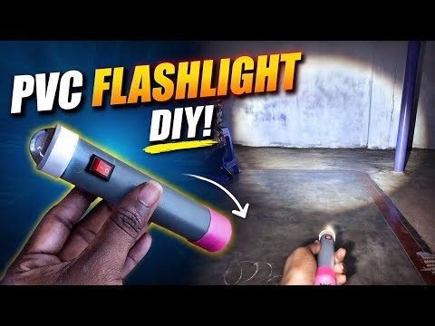 How to Make Powerful Flashlight Using PVC Pipe | Easy Homemade Torch