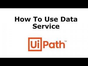 How to Use UiPath Data Services | New UiPath Feature | Using UiPath Data Services in Orchestrator