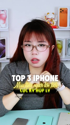 Top 3 iPhone hợp lý tặng người lớn tuổi