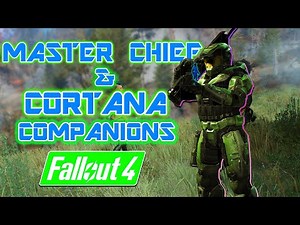 Fallout 4 - Master Chief and Cortana Companions - HALO Voiced Companions Mod