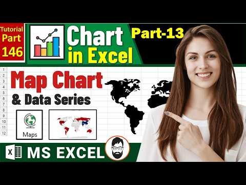 MS-EXCEL-146: Excel Map Chart Complete Guide 💡 | Projection, Labels, Area & Series Color Explained