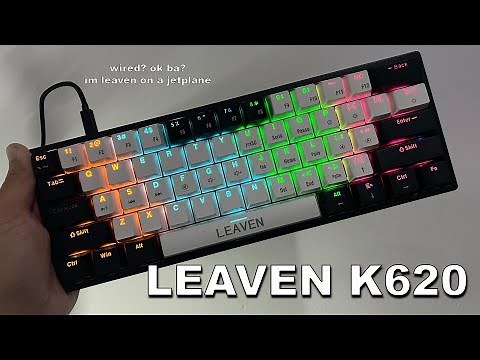 LEAVEN K620 - TOP MECHANICAL KEYBOARD ( BUDGET WIRED 60% LAYOUT ) UNBOXING