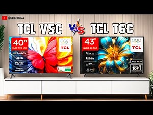 TCL V5C vs TCL T6C | 40” FHD QLED vs 43” 4K QLED – Which TV Should You Buy?