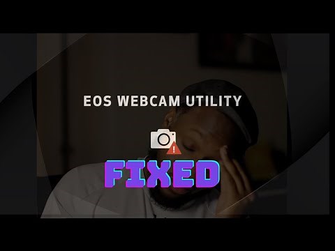 Another Easy Fix for Canon Webcam Utility Not Detecting Camera