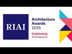 RIAI Architecture Awards 2025