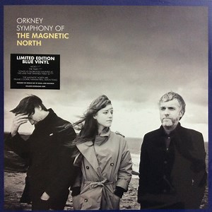 The Magnetic North - Orkney: Symphony Of The Magnetic North