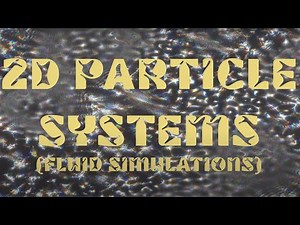 2D Particle Systems (Fluid Simulation) in Touchdesigner
