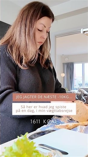 Hvad jeg spiser på en dag i min vægttabsrejse til 1622 kcal 🥰
