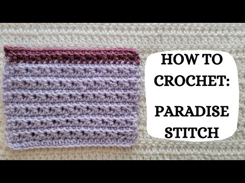 How To Crochet: Paradise Stitch | Tutorial, DIY, Beginner, Easy, Basic, Lace Crochet, Cute, Pretty💜
