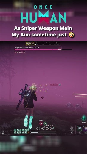 Bad Aim 🤪 #oncehuman #monster #openworld