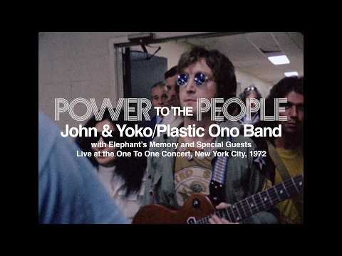 POWER TO THE PEOPLE: John & Yoko/POB w Elephant's Memory + Special Guests, Live in NYC (2' Trailer)